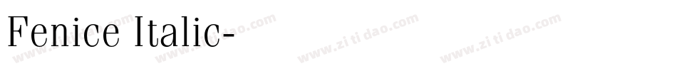 Fenice Italic字体转换